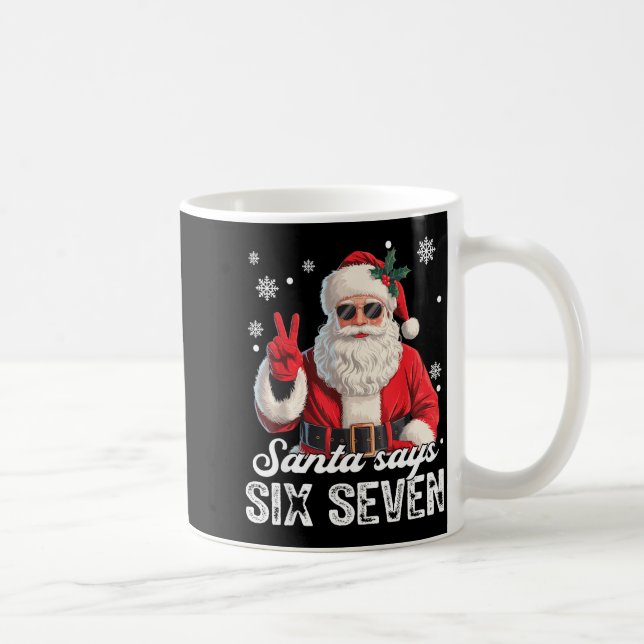 Coola Santa säger 67 Meme Rolig jul julen män W Kaffemugg (Höger)