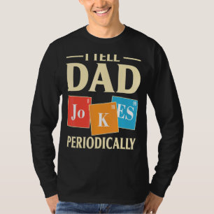Coola Science Pappa Joke I Berätta för Pappa Jokes T Shirt