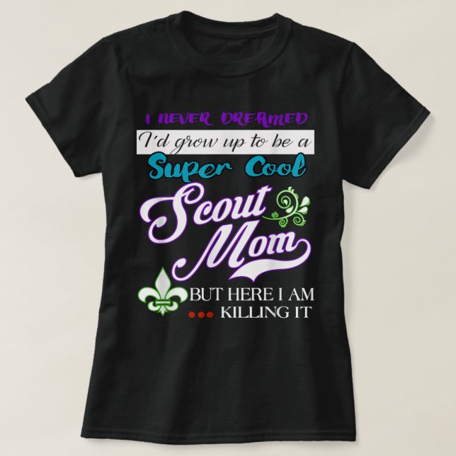 COOLA SCOUT MAMMA Funny Gifts for Women T Shirt (Design framsida)