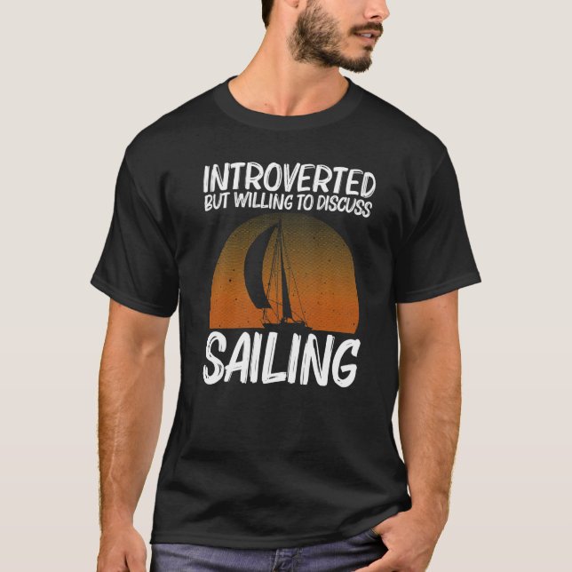 Coola segling för män kvinnor segelbåt segling sjö t shirt (Framsida)