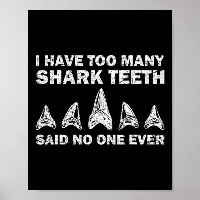 Coola Shark Teeth Collector Gift Funny Shark Teeth Poster (Framsidan)