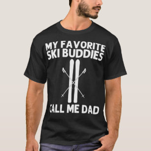 Coola Skickar för Pappa Far Ski Skier Snowboard Wi T Shirt