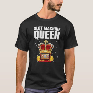 Coola Slot Maskin Queen for Women Girls Casino Gam T Shirt