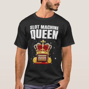 Coola Slot Maskin Queen for Women Girls Casino Gam T Shirt