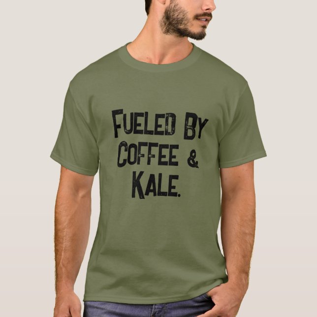 Coola som är lättläst av kaffe & Kale Manar's T Shirt (Framsida)