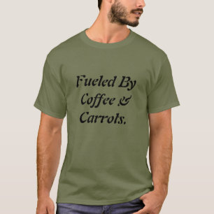 Coola som är lättläst av kaffe och morötter Manar T Shirt