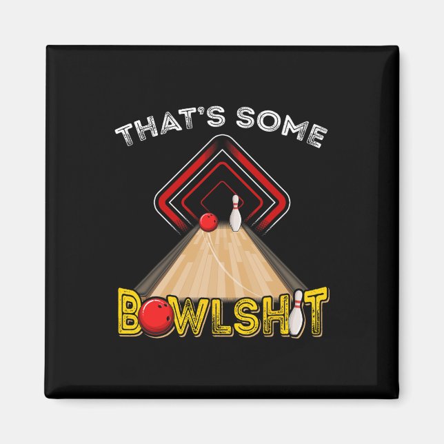 Coola som är lite Bowl Funny Bowling Gift Manar Kv Magnet (Framsidan)