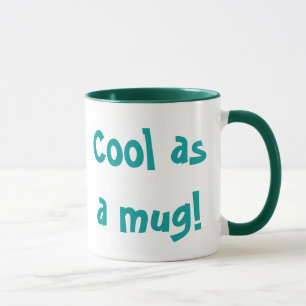 Coola som en mugg! mugg
