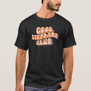 Coola Stepdads Klubb LGBTQ Pride Gay pride Rainbow T Shirt