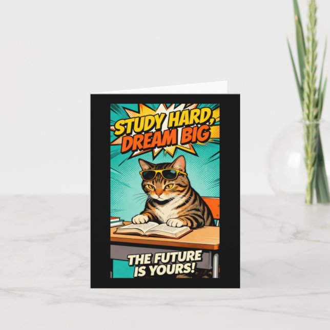 Coola studiekatten - Studera hårt dröm stort motiv Kort (Framsida)