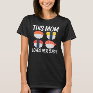 Coola Sushi for Mamma Mor japansk Sashimi Seafood T Shirt