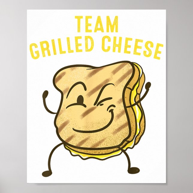 Coola Team Grilled Cheese Gift Funny Squad Tosted Poster (Framsidan)