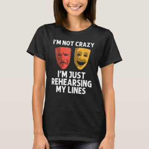 Coola teatern för män kvinnor Broadway musikal tea T Shirt