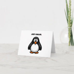 Coola Tecknad Penguin - Bara Chillins arktiska Vib Kort