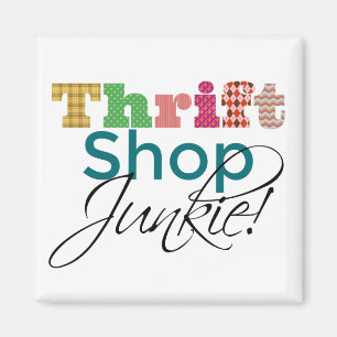 Coola Text Thrift Shop Junkie Funky och Roligt Magnet