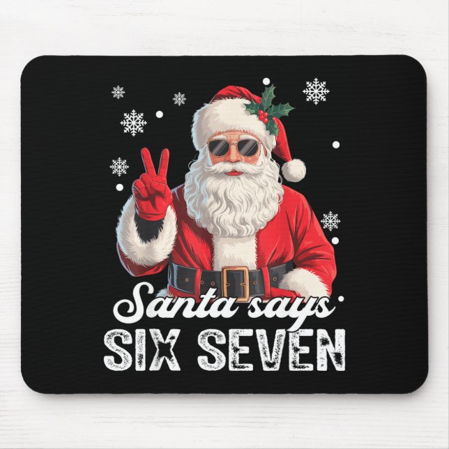Coola Tomte Säger 67 Meme Rolig Jul Xmas Män W Musmatta (Framsidan)