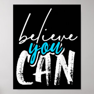 Coola tror att du kan, Motiverande grafikomcitat Poster