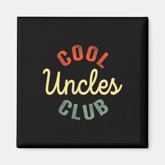 Coola Uncles Klubb Best farbror All Funny Fars dag Magnet (Framsidan)