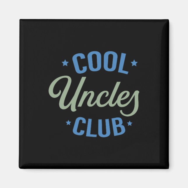 Coola Uncles Klubb Best farbror nånsin Funny Pocke Magnet (Framsidan)