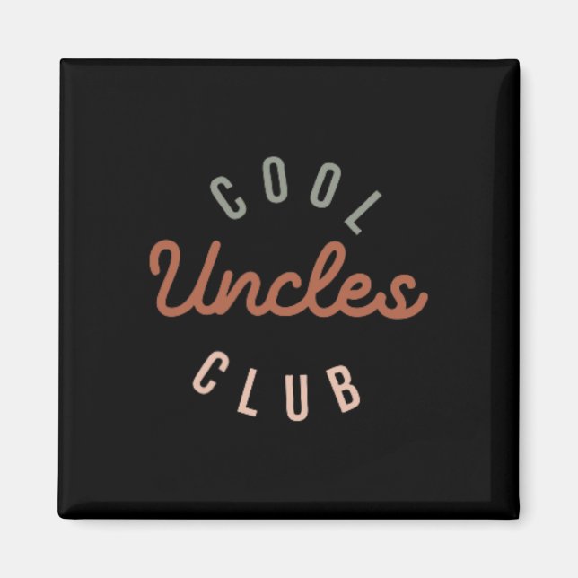 Coola Uncles Klubb Best farbror nånsin Funny Pocke Magnet (Framsidan)
