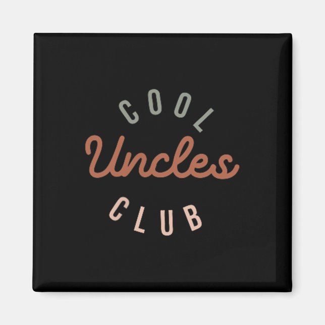 Coola Uncles Klubb Best farbror nånsin Funny Pocke Magnet (Framsidan)