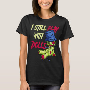 Coola Voodoo Doll Gift Women Funny Jag spelar fort T Shirt