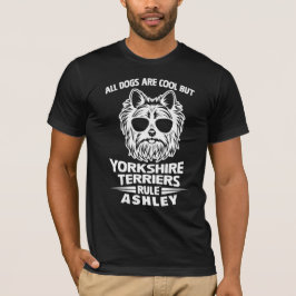 Coola Yorkshire Terrier Rule Hund T Shirt