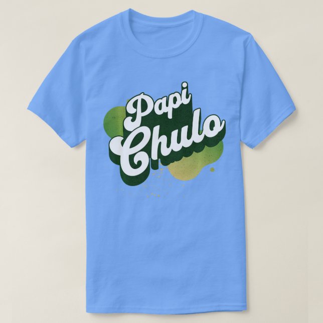 Coolan coola Retro Papi Chulo Hes  Man Design for T Shirt (Design framsida)