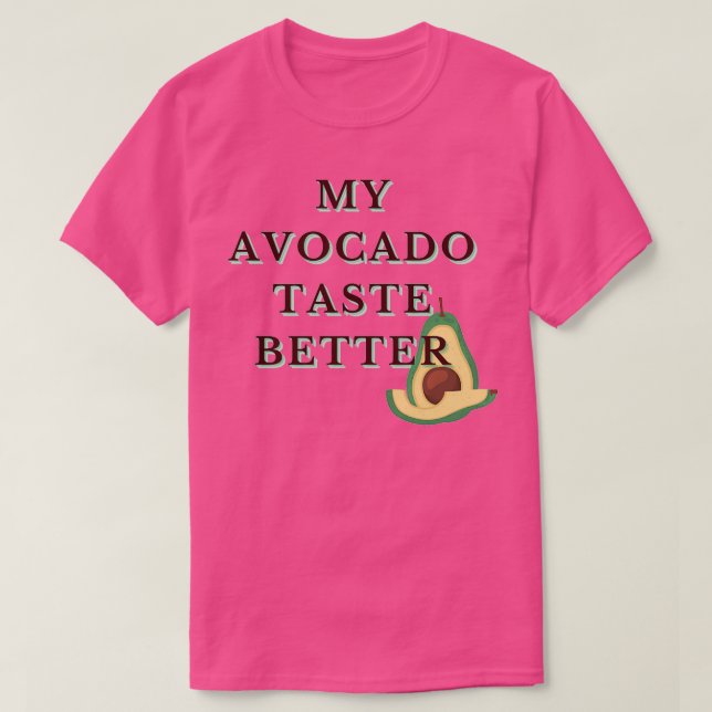 Coolan för min Avocado Taste-Funky med bättre funk T Shirt (Design framsida)
