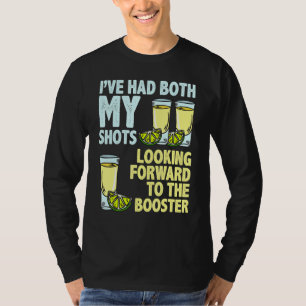 Coolan jag har fått både mina skott Tequila Pun Hu T Shirt