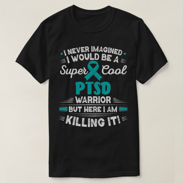 Coolan PTSD Warrior P efter Traumatic Stressa Diso T Shirt (Design framsida)