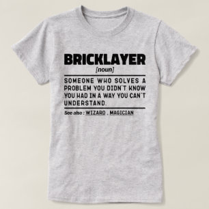 Coolan Sarkastic för byggarbetare i Brickayer Noun T Shirt