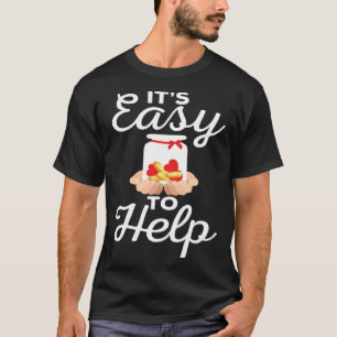 Coolans välgörenhet Det är enkelt att hjälpa volon T Shirt