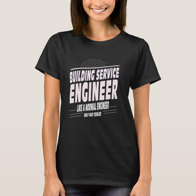 Cooler Byggnad Ingenjör T Shirt (Framsida)