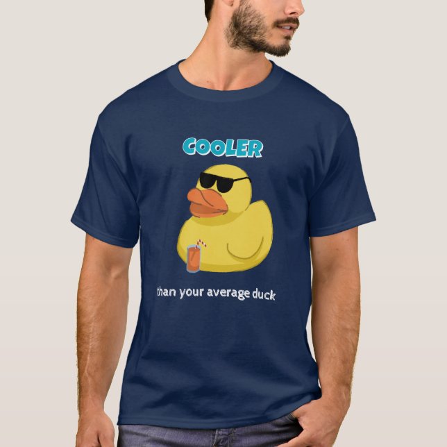 Cooler Than Your Average Duck Funny T-Shirt (Framsida)