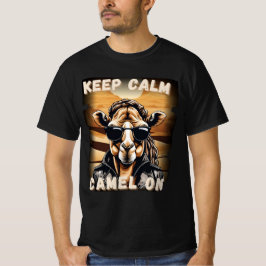 Cooles Kamel 'Keep Calm Camel On' T Shirt