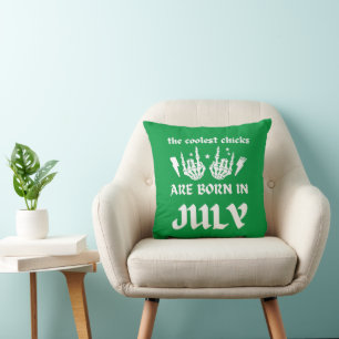 COOLEST-CHICKARNA ÄR FÖDDA I JULI-födelsedagen Kudde