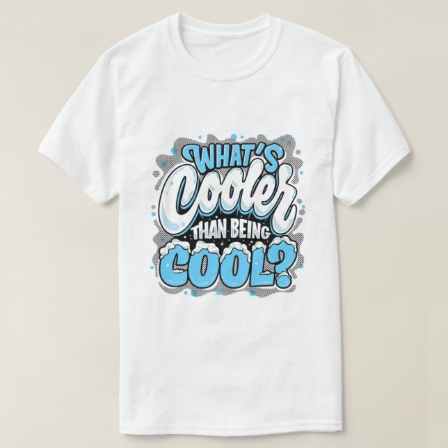 Coolest cool t shirt (Design framsida)