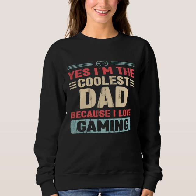 Coolest Dad because love Gaming T Shirt (Framsida)