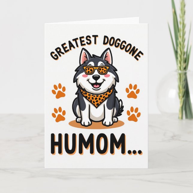 Coolest Dog Humom Ever Card Kort (Framsida)
