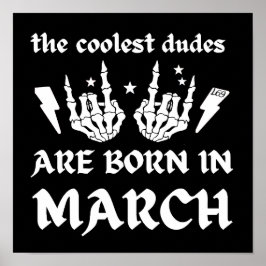 COOLEST DUDES ÄR FÖDD PÅ MARS-födelsedag Poster