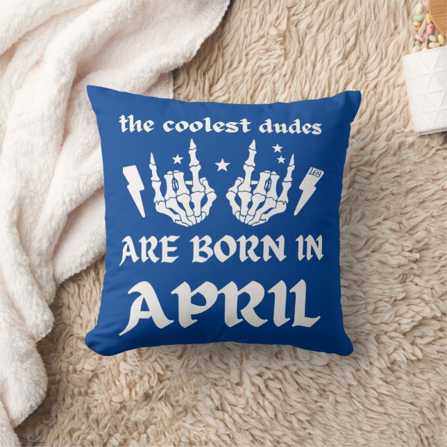 COOLEST DUDES ÄR FÖDDA I APRIL-födelsedag Kudde (Filt)