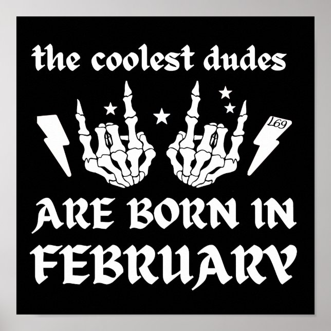 COOLEST DUDES ÄR FÖDDA I FEBRUARI POSTER (Framsidan)
