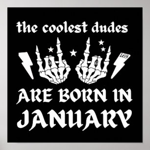 COOLEST DUDES ÄR FÖDDA I JANUARI POSTER