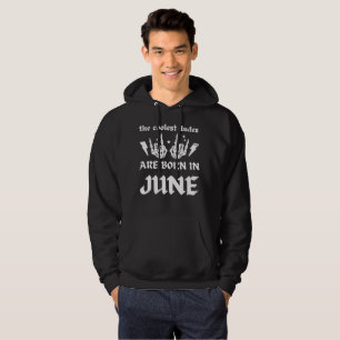 COOLEST DUDES ÄR FÖDDA I JUNE-födelsedag Hoodie