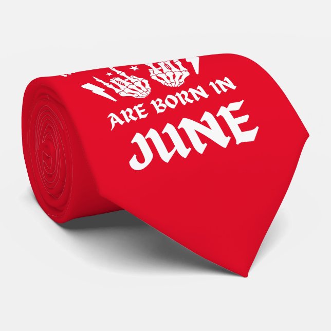 COOLEST DUDES ÄR FÖDDA I JUNE-födelsedag Slips (Rullad)