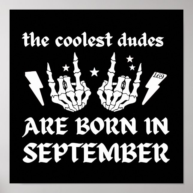 COOLEST DUDES ÄR FÖDDA I SEPTEMBER-födelsedag Poster (Framsidan)