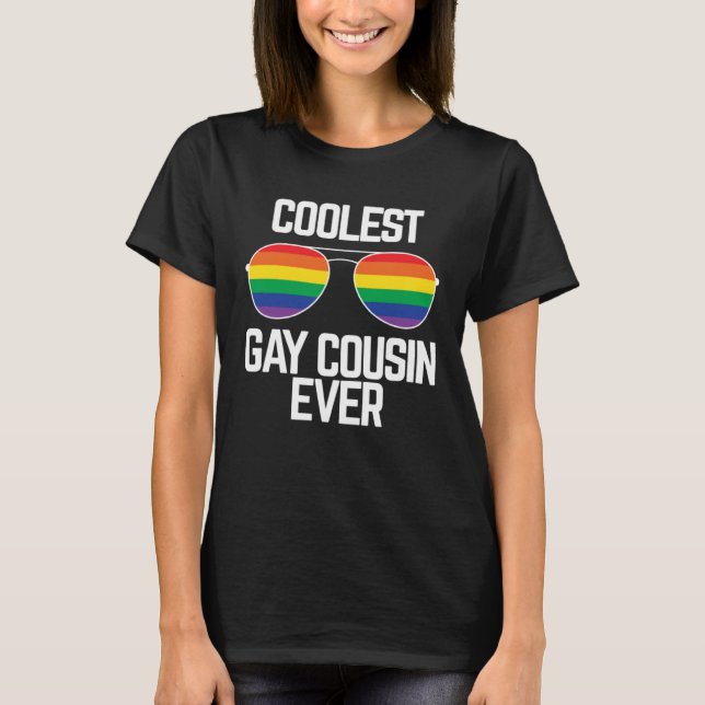 Coolest Gay Cousin Ever  Gay Pride T Shirt (Framsida)