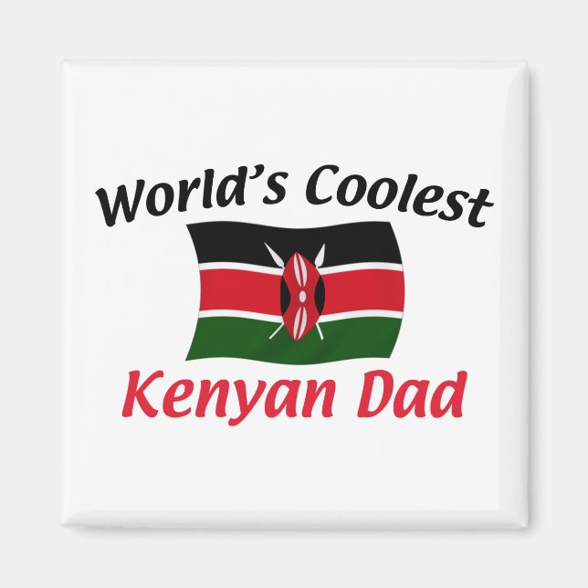 Coolest Kenyan Pappa Magnet (Framsidan)