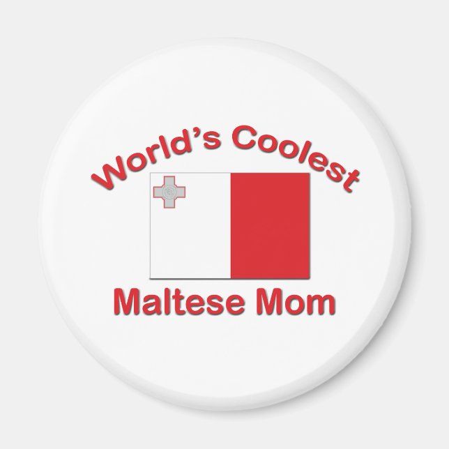 Coolest Maltese Mamma Magnet (Framsidan)